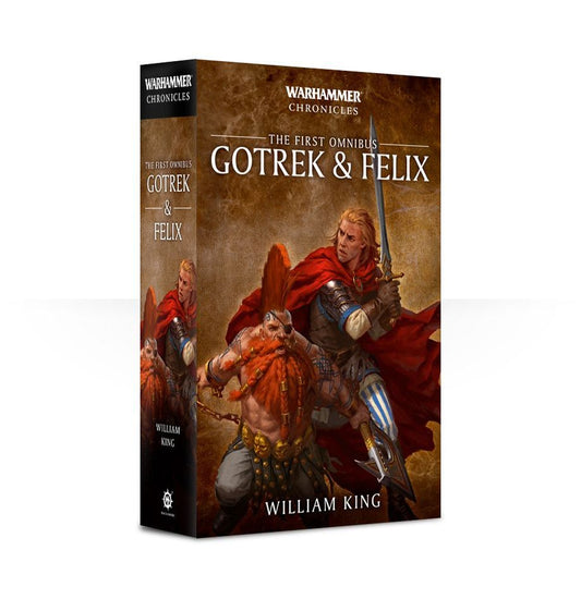 The first omnibus: Gotrek & Felix