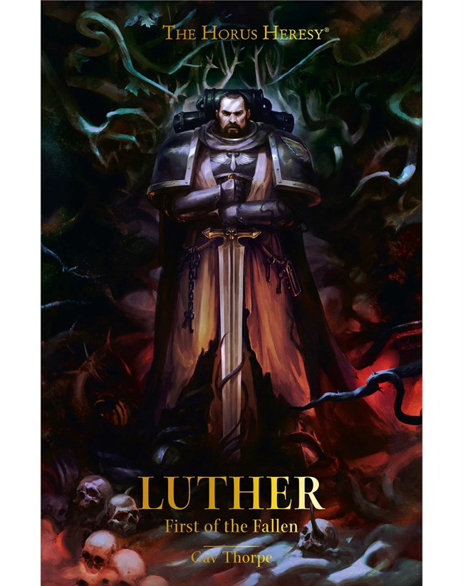 Luther: First of the Fallen - Gav Thorpe